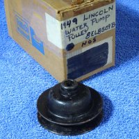 1949 1950 1951 Lincoln 337 V8 Water Pump Pulley NOS