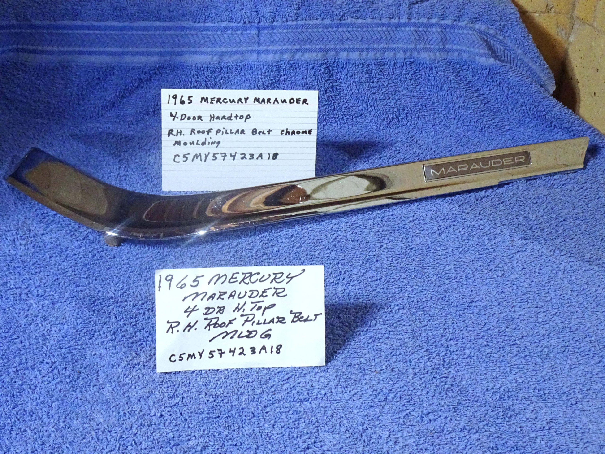 1965 Mercury Marauder 4 Door Hardtop Rear Roof Pillar Belt Chrome Moulding NOS?